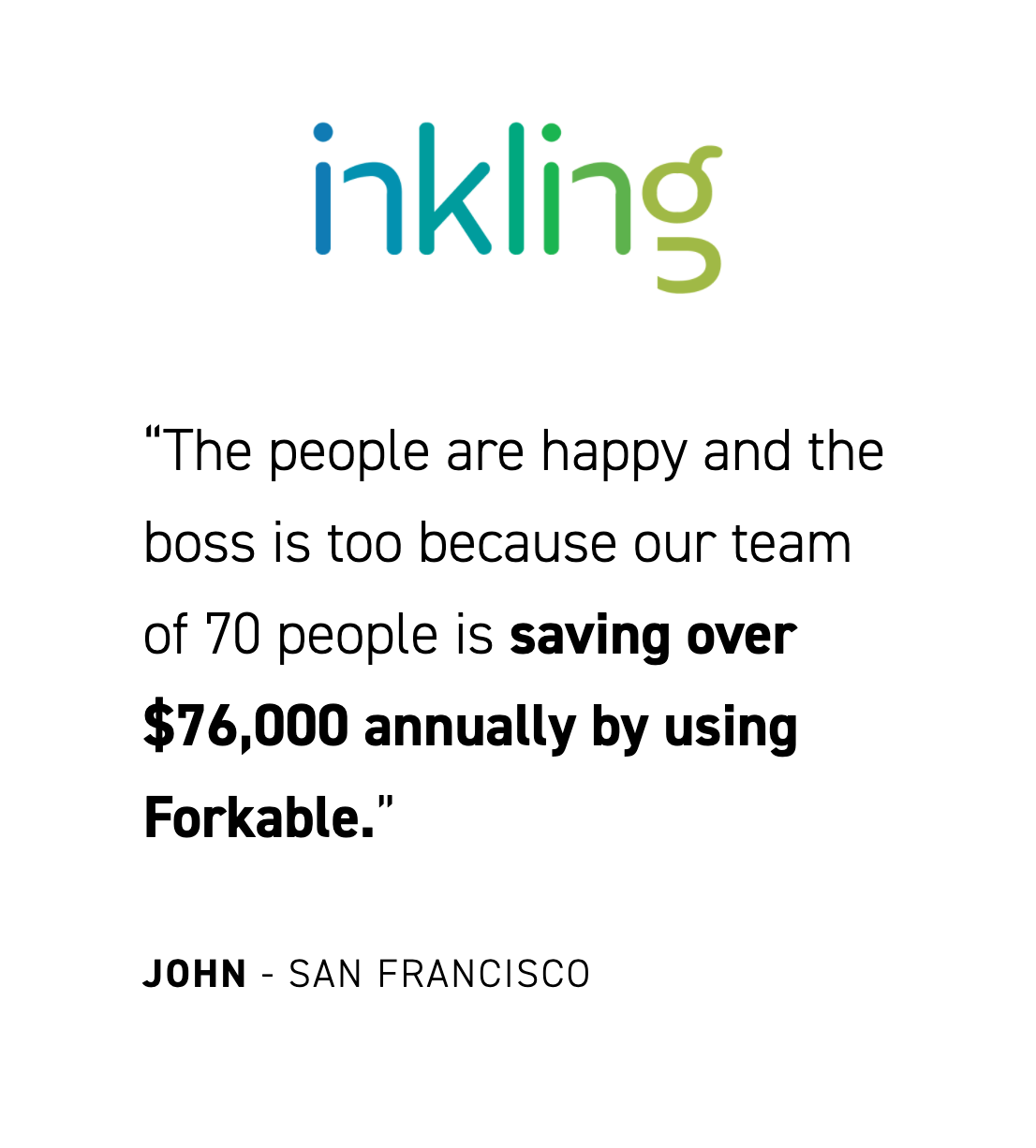 Here’s how one company is saving $76,000 annually with Forkable.